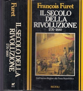 secolo della rivoluzione 1770 1880