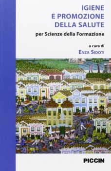 igiene e promozione della salute per scienze della formazione