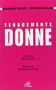 tenacemente donne