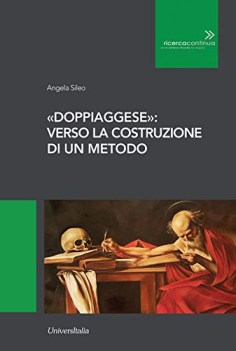 Doppiaggese verso la costruzione di un metodo