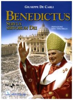 benedictus servus servorum dei