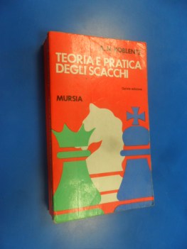 Teoria e pratica degli scacchi