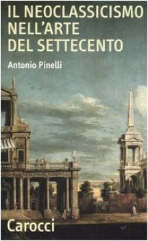 neoclassicismo nell\'arte del settecento