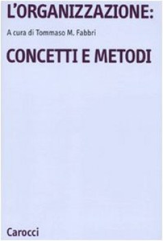 organizzazione concetti e metodi