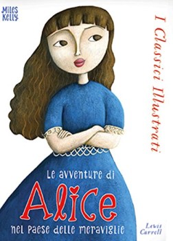 alice nel paese delle meraviglie ediz integrale