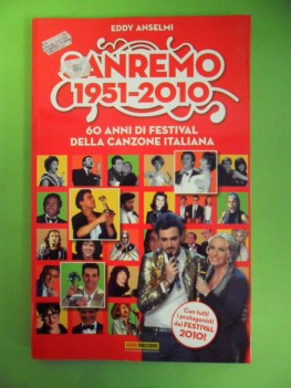 sanremo 1951 - 2010 . 60 anni di festival della canzone italiana