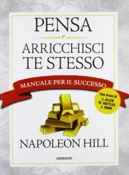 pensa e arricchisci te stesso manuale per il successo