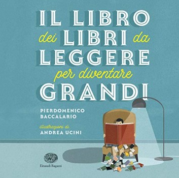 libro dei libri da leggere per diventare grandi