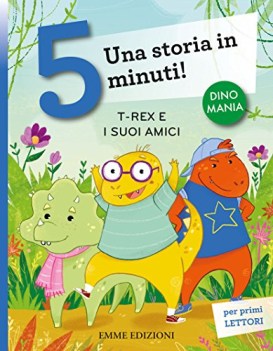 t-rex e i suoi amici una storia in 5 minuti