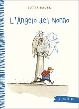 angelo del nonno ediz a colori