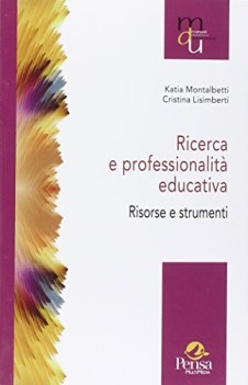 ricerca e professionalit educativa risorse e strumenti