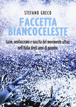 faccetta biancoceleste