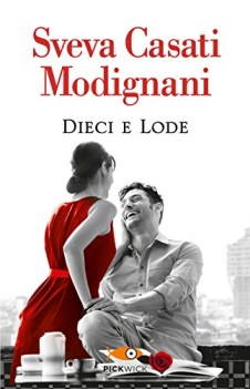 dieci e lode