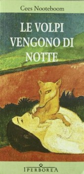 volpi vengono di notte