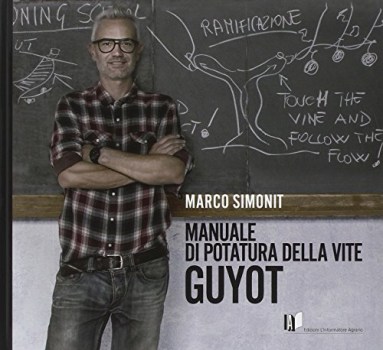 manuale di potatura della vite guyot