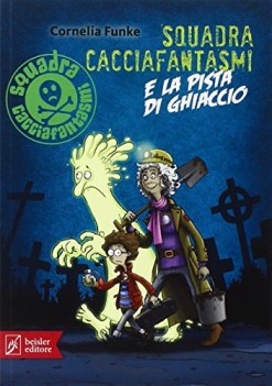 squadra cacciafantasmi e la pista di ghiaccio