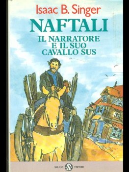 naftali il narratore e il suo cavallo sus