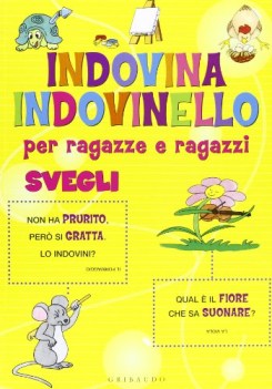 indovina indovinello per ragazze e ragazzi svegli