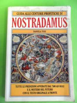 guida alle centurie profetiche di nostradamus