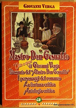 mastro don gesualdo (riassunto personaggi giudizio antologia critica)