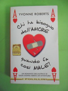 chi ha bisogno dell\'amore quando fa cos male