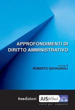 approfondimenti di diritto amministrativo