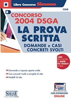 concorso 2004 dsga  la prova scritta  domande e casi concreti svolti