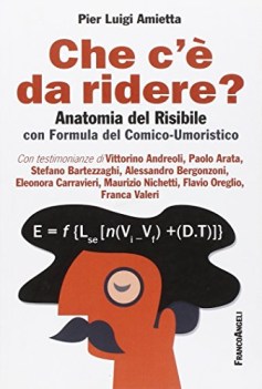 che c\' da ridere anatomia del risibile con formula del comicoumori