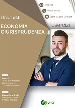 eserciziario commentato per i test di ammissione a economia e giurispr