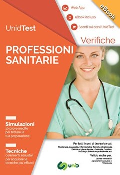 unidtest professioni sanitarie verifiche simulazioni tecniche con