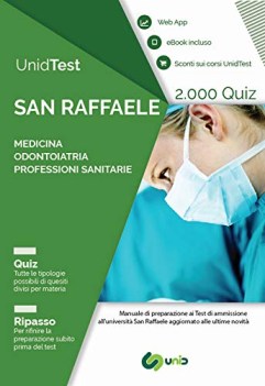 unidtest universit san raffaele 2000 quiz per il test di ammissio