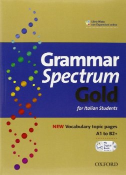 grammar spectrum gold +key inglese, grammatica