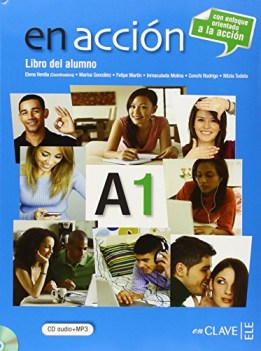 en accion A1 curso de espanol +cd spagnolo, grammatiche