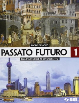 passato futuro 1 x ip +atl. storia ip e cultura gen.