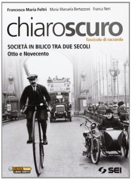 chiaroscuro societa in bilico tra 2 sec storia triennio licei