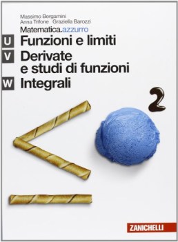 matematica.azzurro +maths u+v+w matematica x superiori