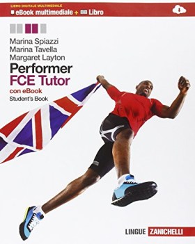 performer fce tutor libro inglese, antol.e lett.