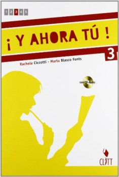 y ahora tu! 3 +cd spagnolo, grammatiche