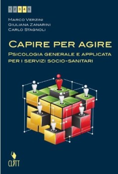 capire per agire,psicol.generale e appl. psicol.,pedag.,didattica