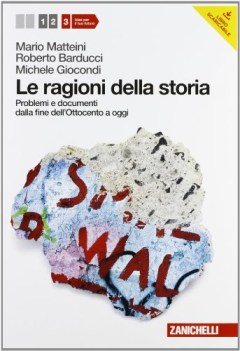 ragioni della storia 3 storia triennio licei