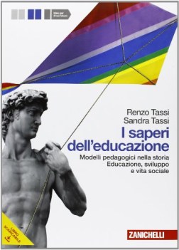 saperi dell\'educazione, nella storia psicol.,pedag.,didattica