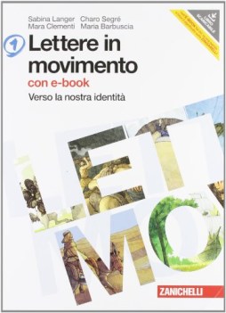 lettere in movimento 1 +dvd italiano, antologia media