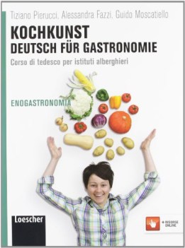 kochkunst, deutsch fur gastronomie x ip tedesco tecnico