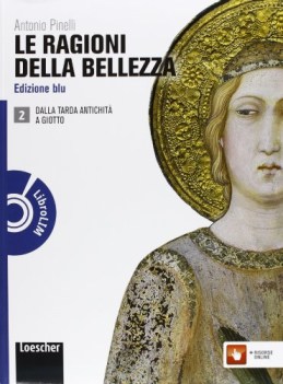 ragioni della bellezza 2 +dvd (blu) arte,disegno,grafica