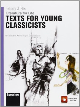 literature for life classicists inglese, antol.e lett.