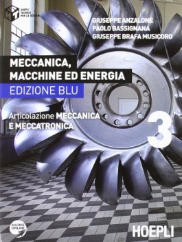 meccanica macchine ed energia ed.blu 3 materie tecn. iti, n, ipi