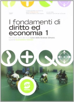 fondamenti di diritto e econ. x 1 lic. diritto,economia,finanze