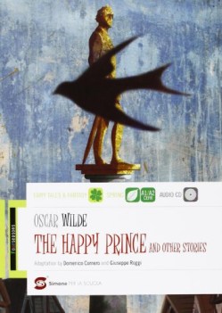 happy prince and other stories a1a2 inglese, antol.e lett.