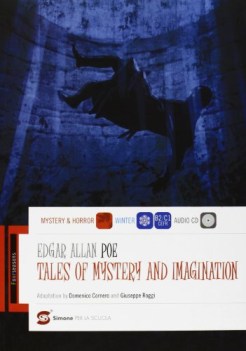 tales of mistery and imagination (roggi) inglese, antol.e lett.