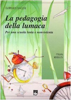 pedagogia della lumaca